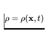 $\rho=\rho ({\bf x},t)$