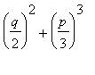 (q/2)^2+(p/3)^3